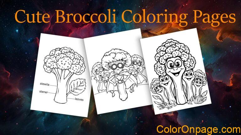 Fun Broccoli Coloring Pages for Kids (Free Printable PDFs)